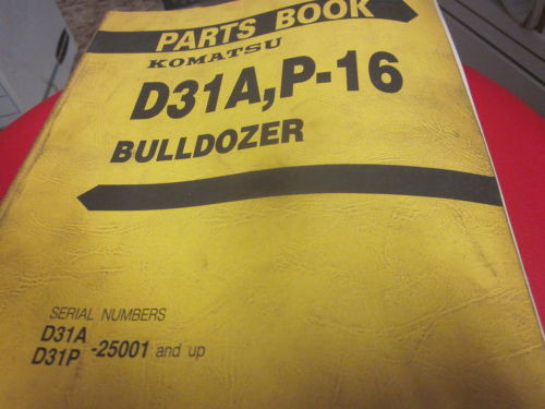 Komatsu Luxembourg  D31A P-16 Bulldozer Parts Book Manual  S/N 25001-Up