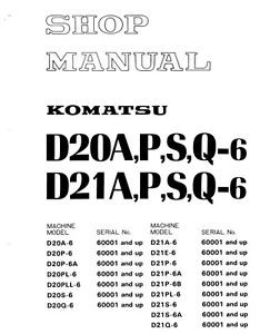 Komatsu Uruguay  Bulldozer D20P-6 D21P-6 D20 D21A P S Q 6 Service Repair  Shop Manual