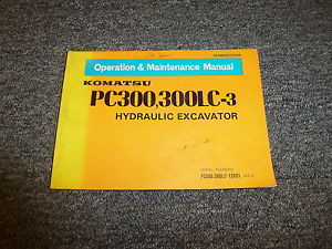 Komatsu Gambia  PC300-3 PC300LC-3 Hydraulic Excavator Owner Operator Manual S/N 12601-Up
