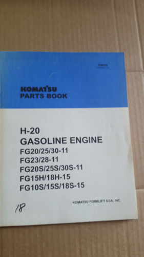 KOMATSU Guyana  FORKLIFT PARTS BOOK H-20 GAS ENGINE