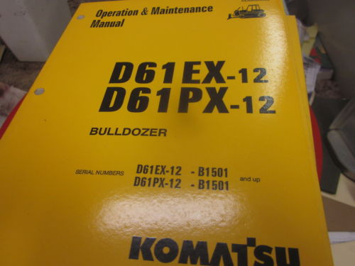 Komatsu Cuba  D61EX-12 D61PX-12 Dozer Operation & Maintenance Manual s/n B1501 & Up