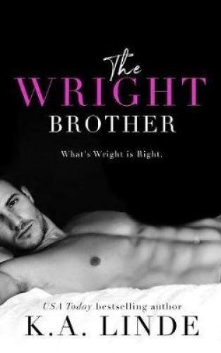 The Chad  Wright Brother by K. a. Linde.