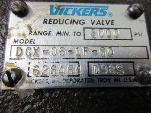 Vickers Malta  HYDRAULIC Pressure Reducing Valve DGX-06-1f-60 DGX061f60 626464 2000PSI