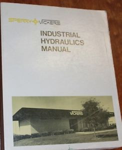 Sperry Burma  Vickers industrial hydraulics manual - 12th 1977