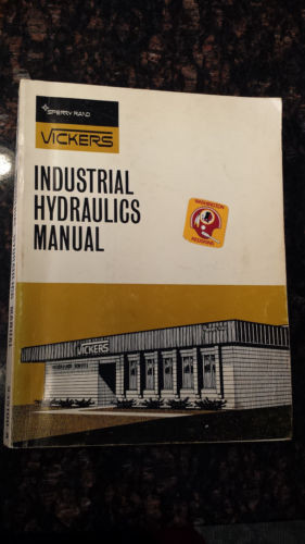Sperry Bahamas  Vickers Industrial Hydraulics Manual 935100-A 1970 1st Edition AXL