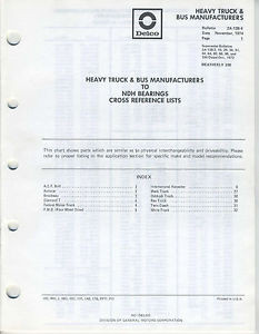 Vintage   Nov 1974 AC Delco GM Truck Bus Mfg to NDH Bearings Cross Reference List Original import