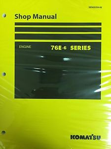 Komatsu Oman  76E-6 Series Engine Factory Shop Service Repair Manual