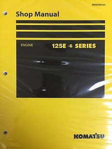 Komatsu Haiti  125E -6 Series Engine Factory Shop Service Repair Manual