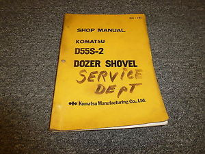 Komatsu Cuba  D55S-2 Dozer Shovel Tractor Shop Service Repair Manual S/N 1007-Up