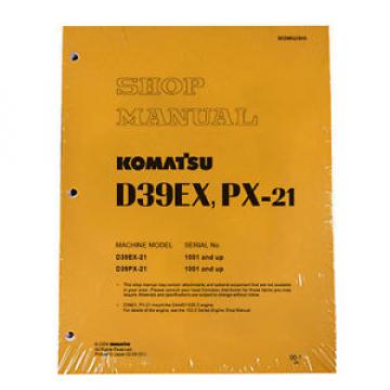 Komatsu Oman  D39EX-21, D39PX-21 Dozer Service Repair Shop Printed Manual