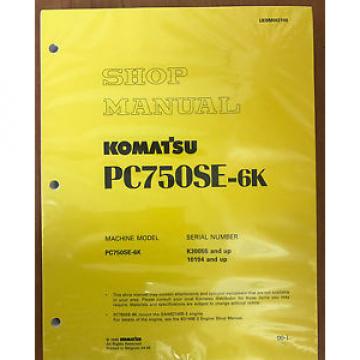 Komatsu Andorra  PC750SE-6K Service Shop Manual Repair Book