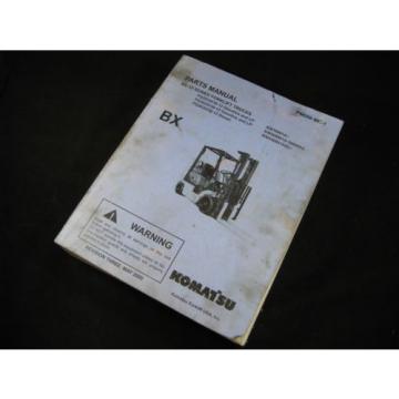 Komatsu Suriname  Forklift BX-12 Series Parts Manual Book Catalog Lift Truck BX 12 OEM