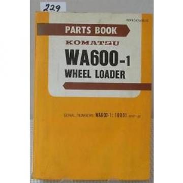 Komatsu Slovenia  WA600-1 WHEEL LOADER Parts Book Manual 10001 &amp; Up PEPB 04260100