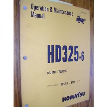Komatsu Egypt  HD325-6 OPERATION MAINTENANCE MANUAL DUMP HAUL TRUCK OPERATOR GUIDE BOOK