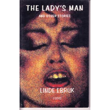 The Armenia  Lady&#039;s Man and Other Stories OOP 1999 Rare Linde Ebruk