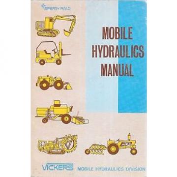 Sperry Moldova, Republic of  Rand  Vickers Mobile Hydraulics Manual M-2990 1968 2nd Printing Paperback