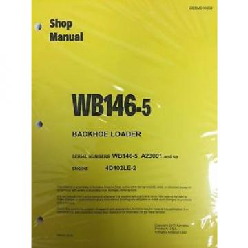 Komatsu Mauritius  WB146-5 Backhoe Loader Shop Manual Repair Loader A23001 AND UP SERIAL
