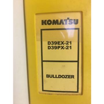 KOMATSU Liechtenstein  D39EX-21 D39PX-21 BULLDOZER SHOP MANUAL S/N 1001 &amp; UP