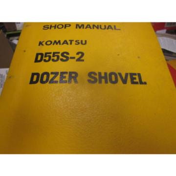 Komatsu Liberia  D55S-2 Dozer Shovel Repair Shop Manual