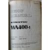 Komatsu Hongkong  WA400-1 Wheel Loader Service Repair Shop Manual 10001 &amp; Up OEM DEALER