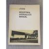 Industrial Rep.  Hydraulics Manual Sperry Rand Vickers 935100-A 1970 First Edition #8 small image