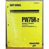 Komatsu Slovenia  Service PW75R-2 Excavator Shop Manual NEW REPAIR