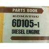 Komatsu Samoa Eastern  6D105-1 Diesel Engine Parts Book #2 small image