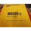 Komatsu Uruguay  WA500-3 Wheel Loader Operation &amp; Maintenance Manual s/n 52001 &amp; Up