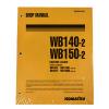 Komatsu Costa Rica  Service WB140-2, WB150-2 Backhoe Shop Manual