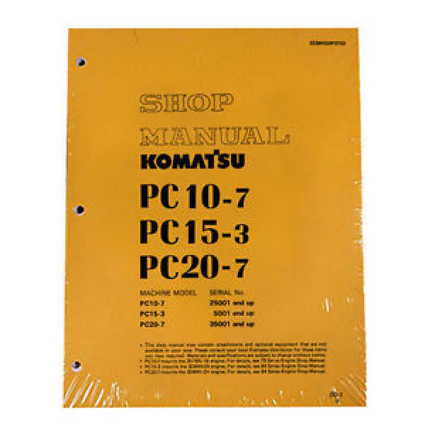 Komatsu Bahamas  Service PC10-7, PC15-3, PC20-7 Shop Printed Manual NEW #1 image