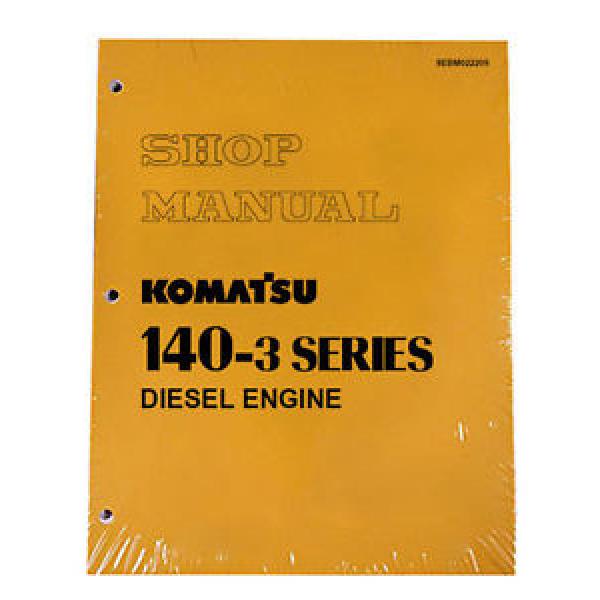 Komatsu Botswana  140-3 Series Diesel Engine Service Workshop Printed Manual #1 image