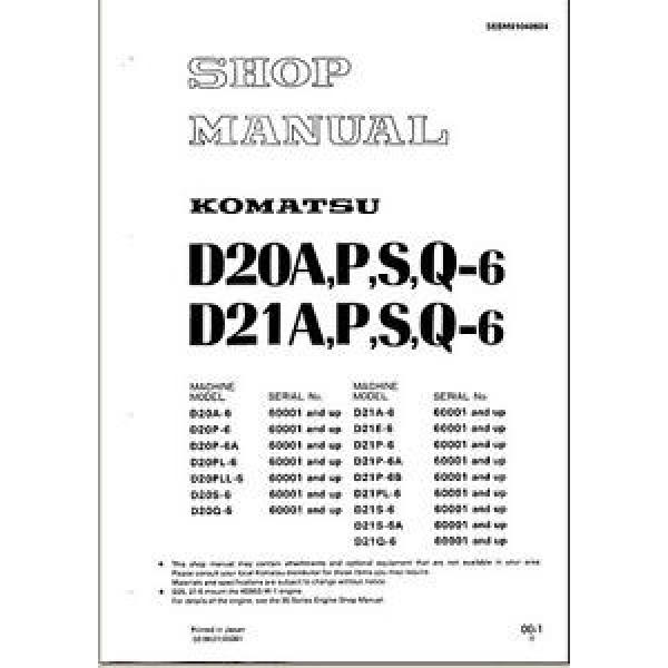 Komatsu Oman  Bulldozer D21P-6 D21P 6 Service Repair  Shop Manual #1 image