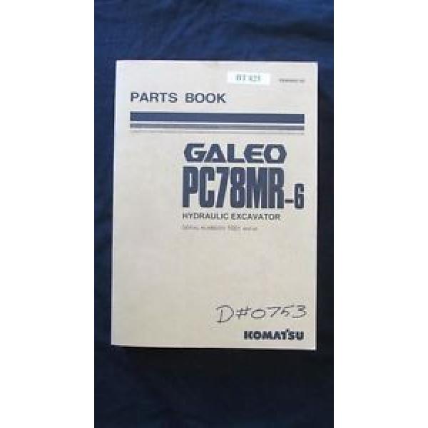 Komatsu Solomon Is  Galeo PC78MR-6 Hydraulic Excavator Parts Manual Book Catalog #1 image
