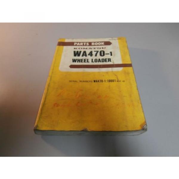 Komatsu Niger  WA470-1 Wheel Loader Parts Book Catalog Manual # 10001 &amp; UP PEPBU4210101 #1 image