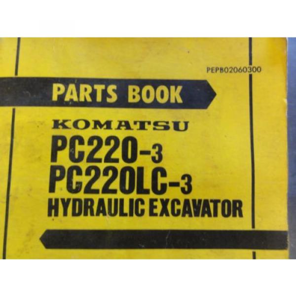 Komatsu Swaziland  PC220-3, PC220LC-3 Hydraulic Excavator Parts Book  PEPB02060300 #2 image
