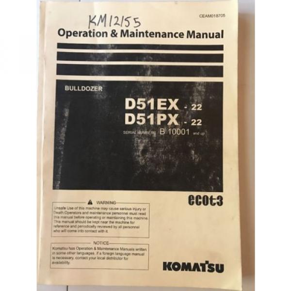 Komatsu France  D51EX-22 D51PX-22 Dozer Operation &amp; Maintenance Manual #1 image