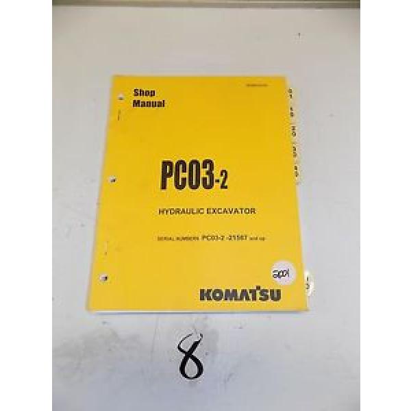 Komatsu France  Service PC03-2 PCO3-2 Shop Manual Repair Book  PC03-2-- 21587 &amp; ^ #1 image