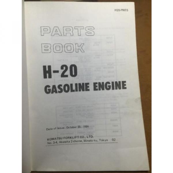KOMATSU United States of America  H-20 FORKLIFT ENGINE PARTS BOOK H20-PNE5 #2 image