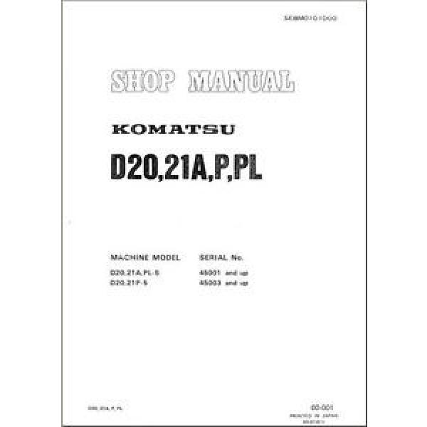 Komatsu Brazil  Bulldozer D20A-5 D20 D21A P PL Service Repair  Shop Manual #1 image