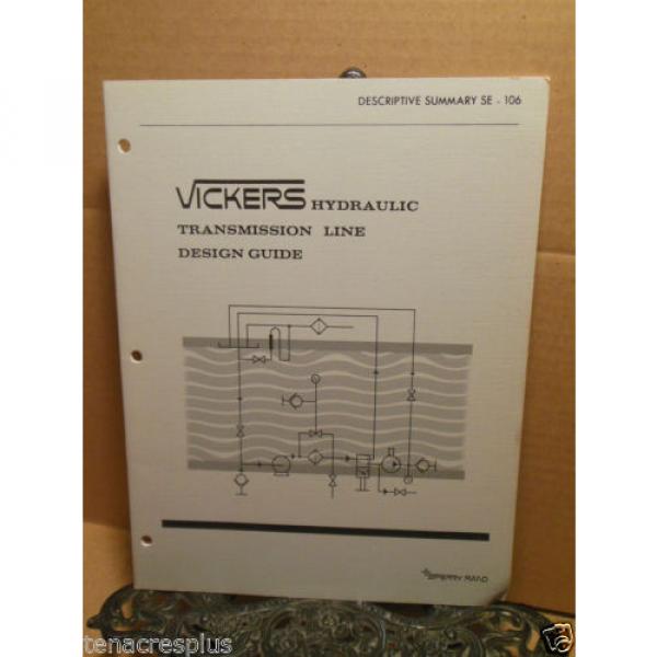 Vickers Guinea  Hydraulic Transmission Line Design Guide SE 106 Sperry Rand Sizes Weight #1 image