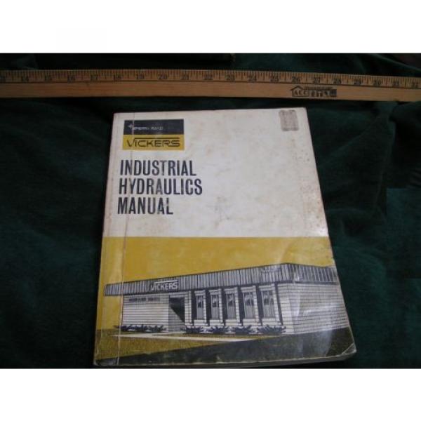VICKERS Netheriands  Industrial Hydraulics Manual 1970 1st Ed - 935100-A - textbook FREESHIP #1 image