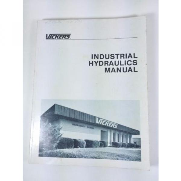 VINTAGE Slovenia  VICKERS INDUSTRIAL HYDRAULICS MANUAL 935100-A Paperback 17th Ed 1984 #1 image