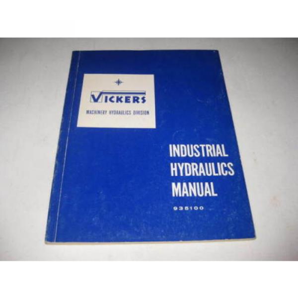 1960 Fiji  VICKERS Machinery Division INDUSTRIAL HYDRAULICS MANUAL 935100 #1 image