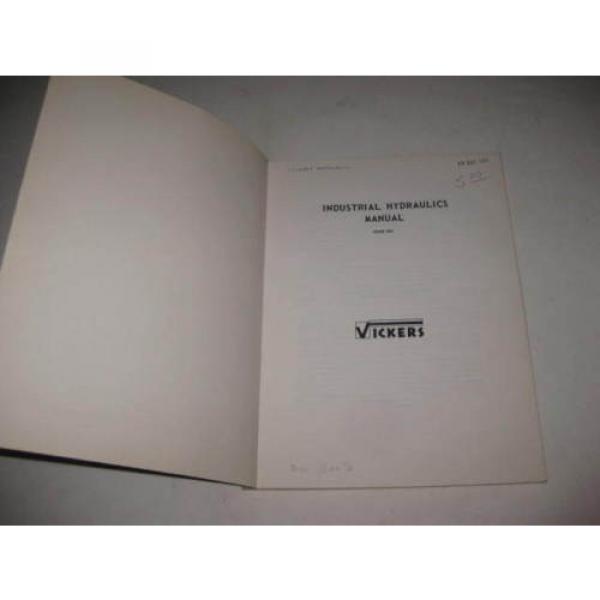 1960 Fiji  VICKERS Machinery Division INDUSTRIAL HYDRAULICS MANUAL 935100 #4 image