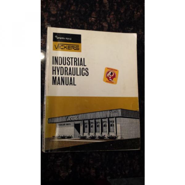 Sperry Bahamas  Vickers Industrial Hydraulics Manual 935100-A 1970 1st Edition AXL #1 image