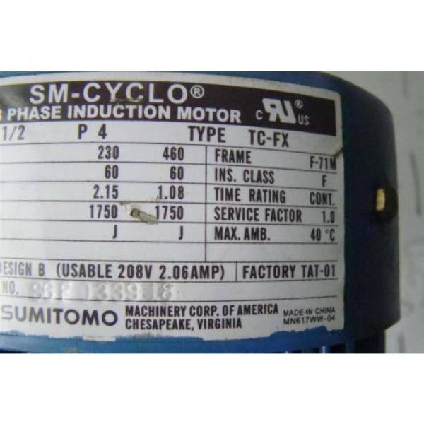 SUMITOMO SM-CYCLO CNHM05-6128VC-43 INDUCTION MOTOR 1/2HP 230V 1750 RPM TC-FX #6 image