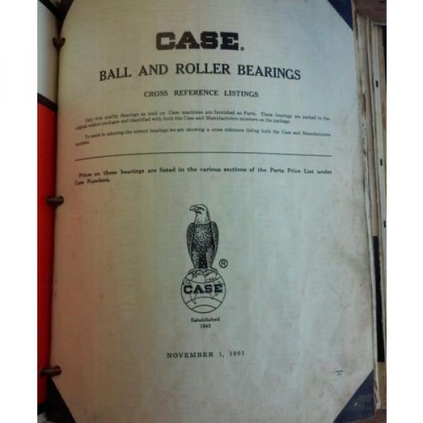 Case   Equipment Ball &amp; Roller Bearing Cross Reference Manual &amp; Other Part Catalog Original import #3 image