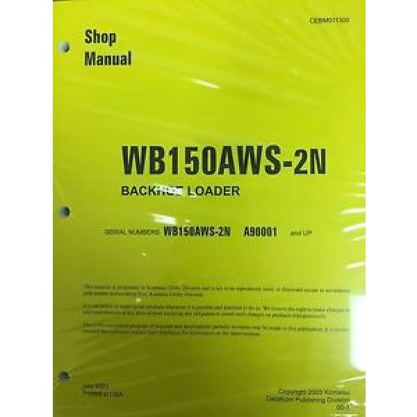 Komatsu Netheriands  Service WB150AWS-2N Backhoe Loader Shop Manual #1 image
