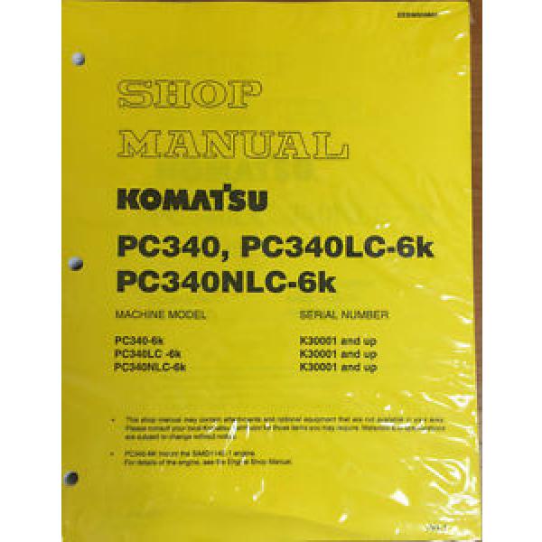 Komatsu Cuba  PC340-6K, PC340LC-6K, PC340NLC-6K Hydraulic Excavator Shop Manual #1 image