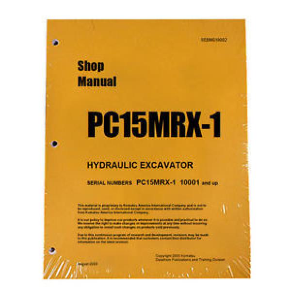 Komatsu Liberia  Service PC15MRX-1 Shop Manual Book NEW #1 image